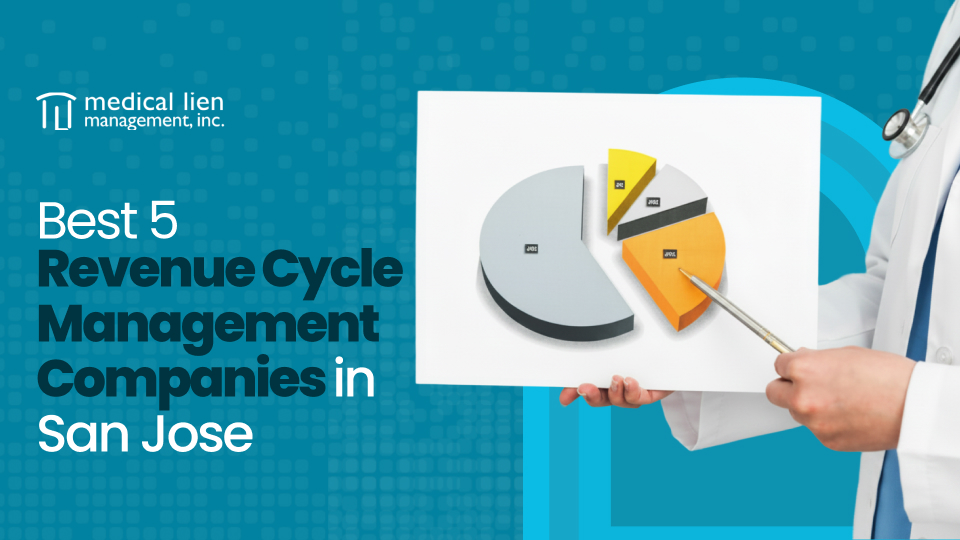 Best 5 Revenue Cycle Management Companies in San Jose