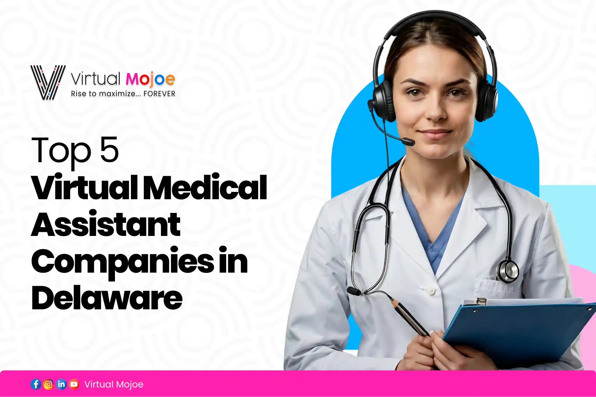 Top 5 Virtual Medical Assistant Companies in Delaware