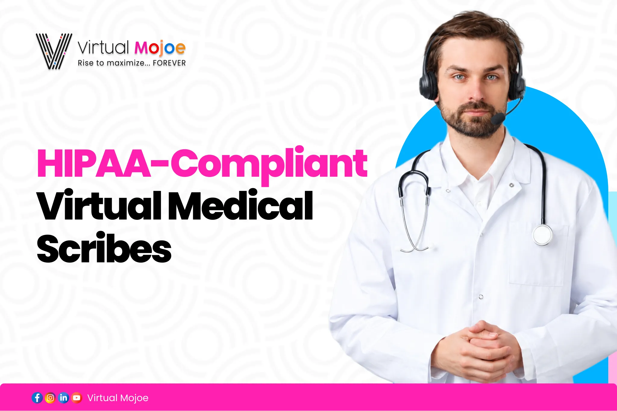 HIPAA-Compliant Virtual Medical Scribes