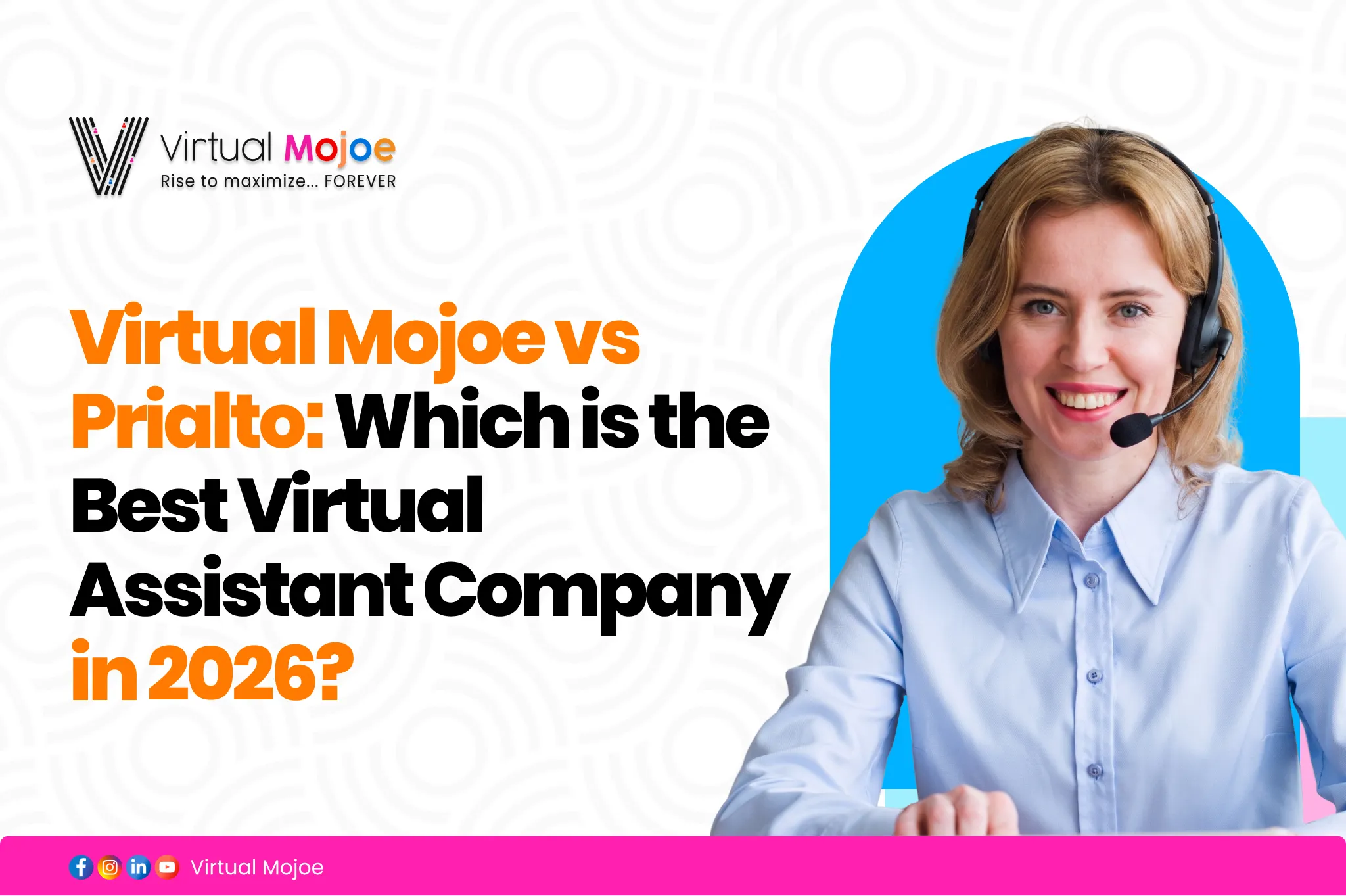 Virtual Mojoe vs Prialto_ Which is the Best Virtual Assistant Company in 2026_