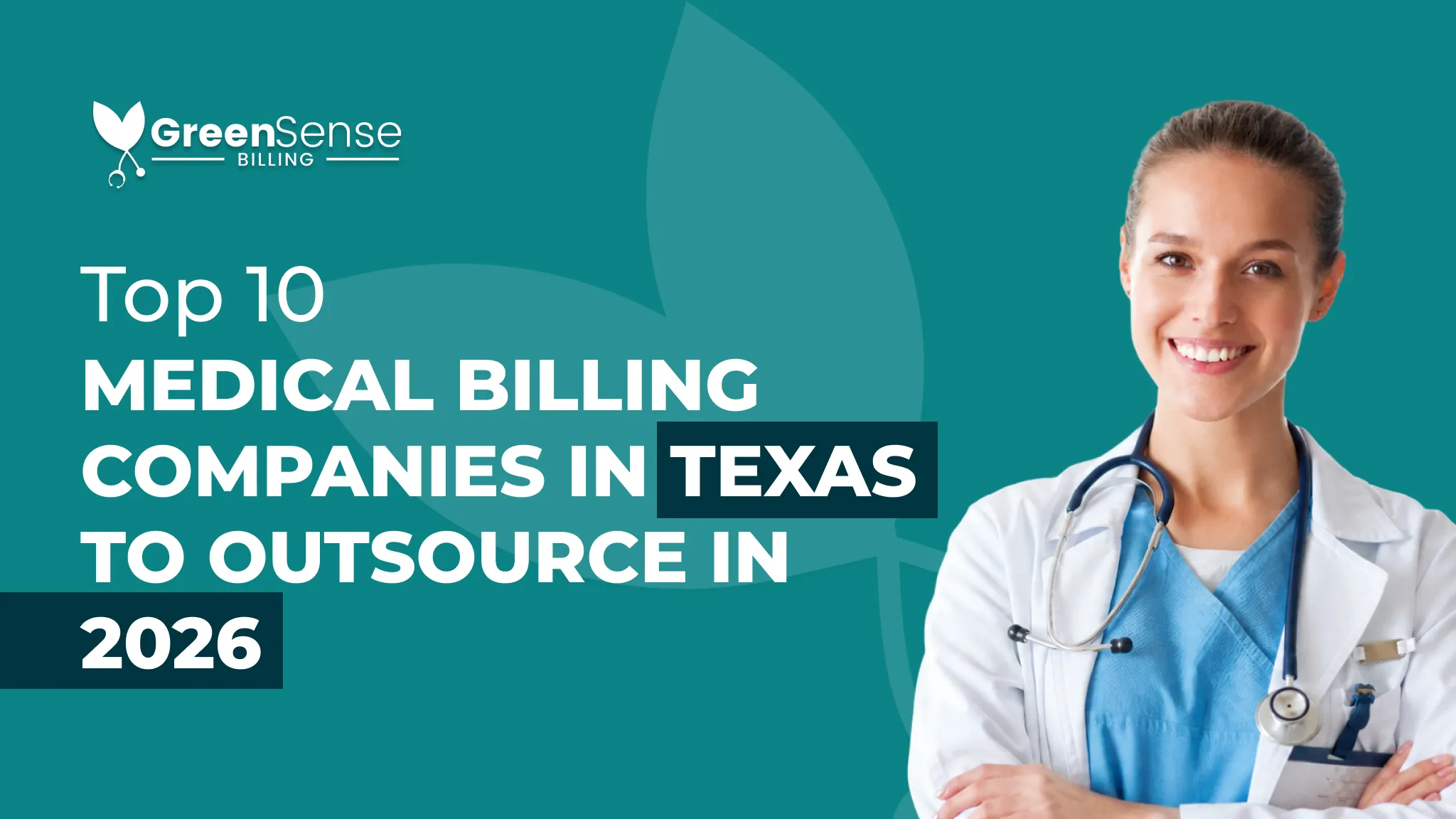 Top 10 Medical Billing Companies in Texas to Outsource (2026)