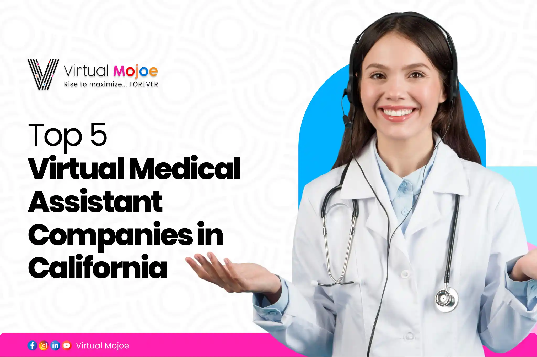 Top 5 Virtual Medical Assistant Companies in California