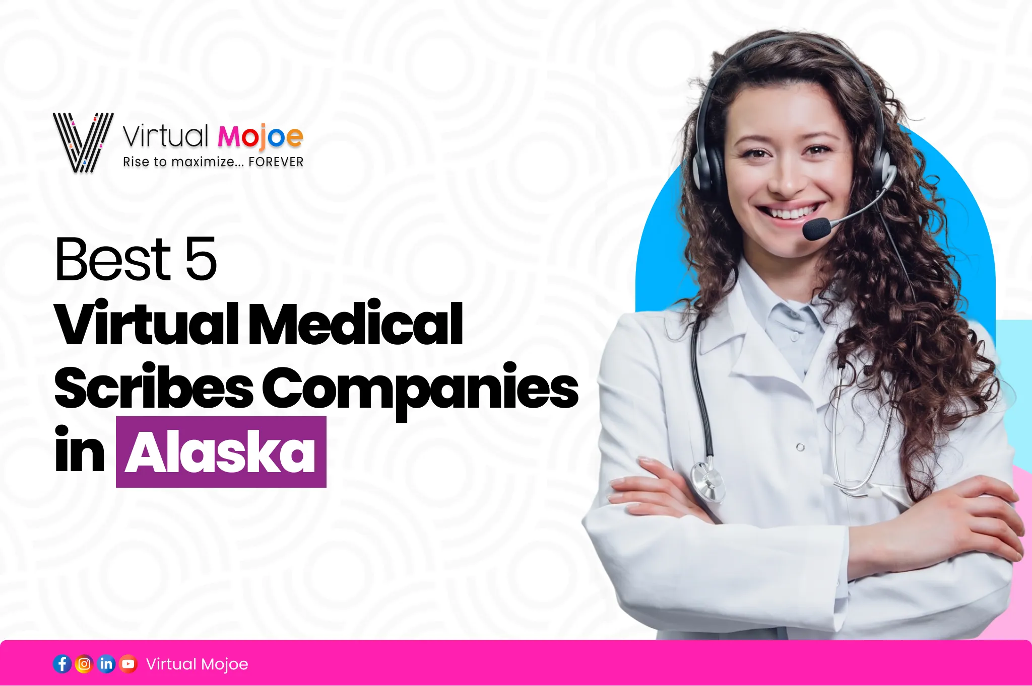Best 5 Virtual Medical Scribes Companies in Alaska