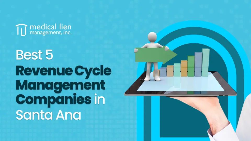 Top 5 Revenue Cycle Management Companies in Santa Ana