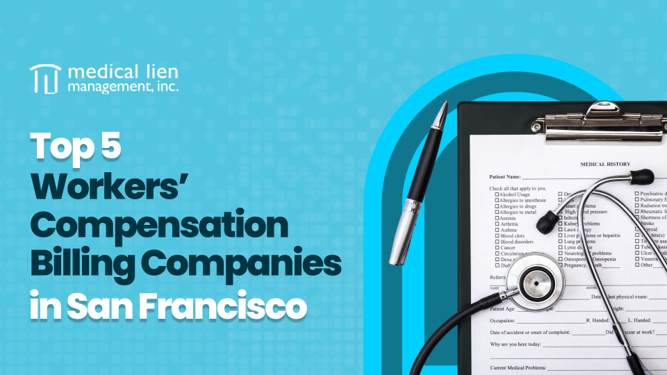 Top 5 Workers’ Compensation Billing Companies in San Francisco