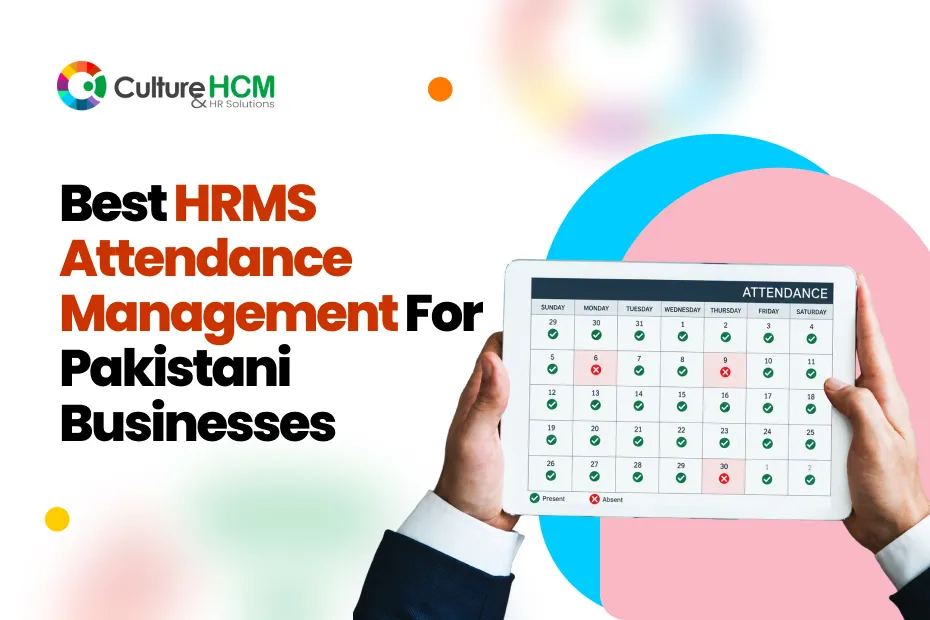 Best Attendance Management for Pakistani Businesses