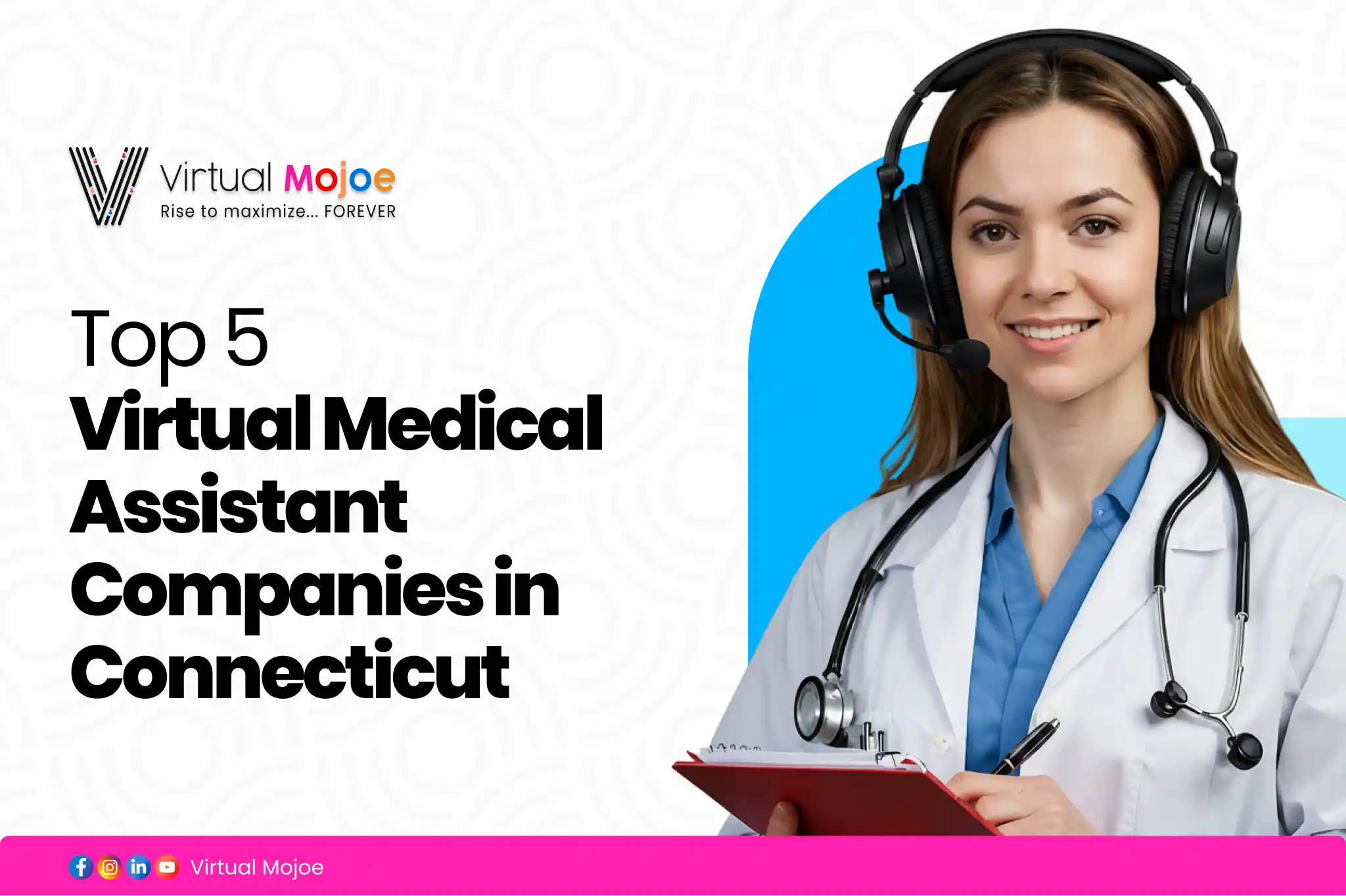 Top 5 Virtual Medical Assistant Companies in Connecticut
