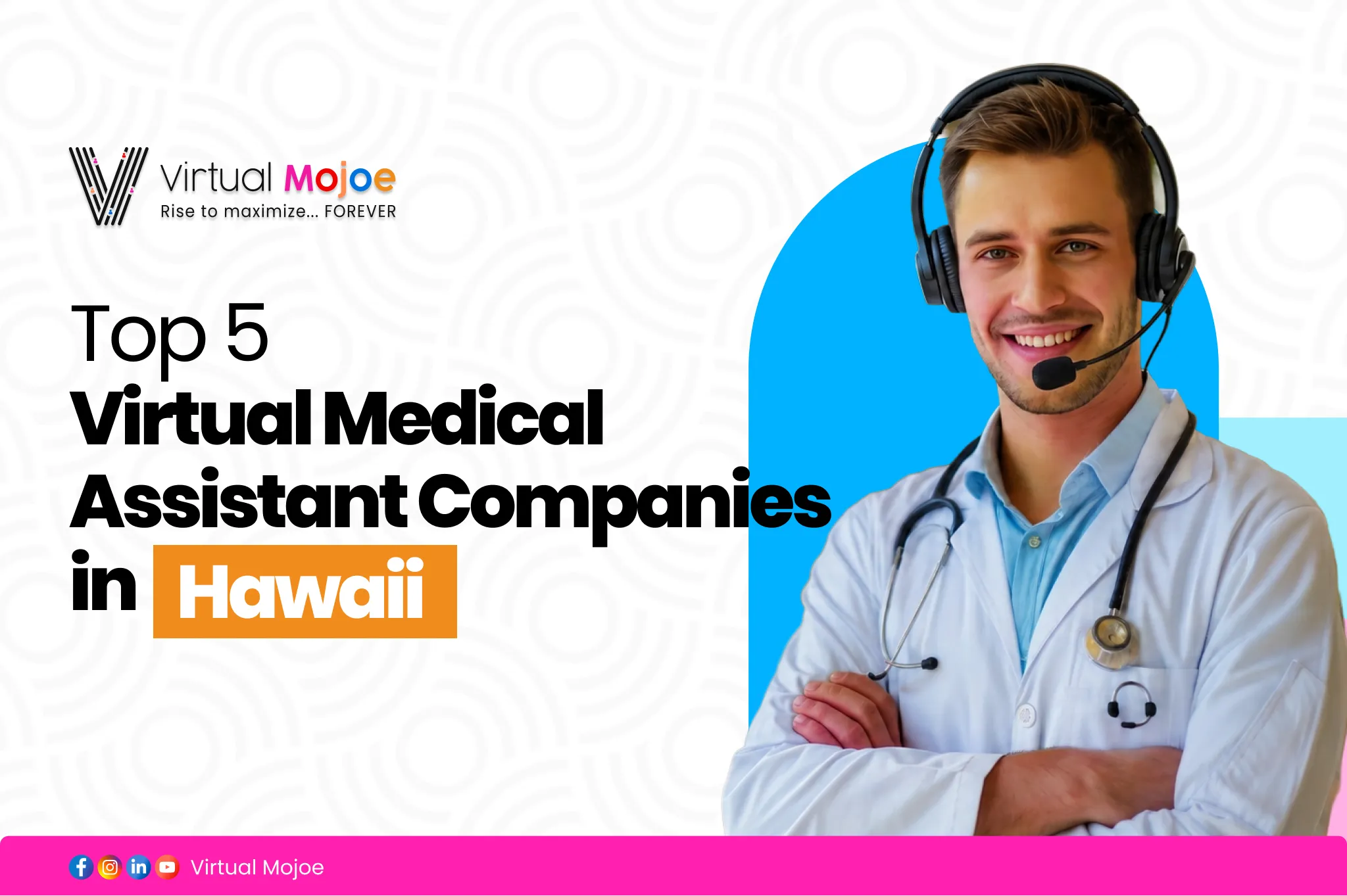 Top 5 Virtual Medical Assistant Companies in Hawaii
