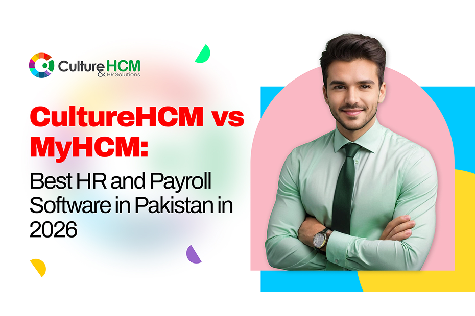 CultureHCM vs MyHCM: Best HR and Payroll Software in Pakistan in 2026