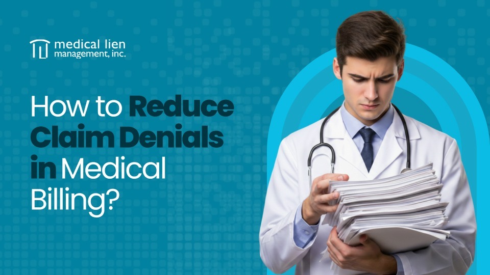 How to Reduce Claim Denials in Medical Billing