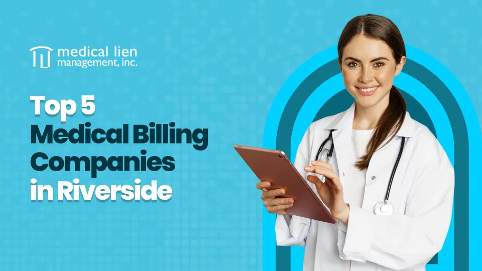 Top 5 Medical Billing Companies in Riverside